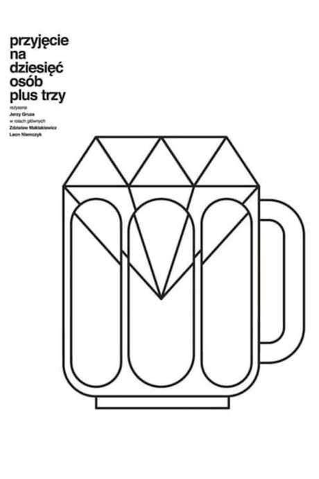 A Party for Ten, Plus Three